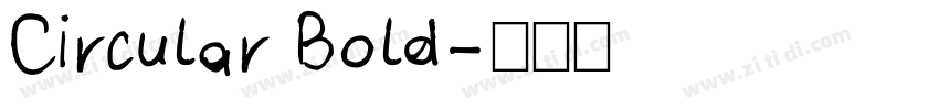 Circular Bold字体转换